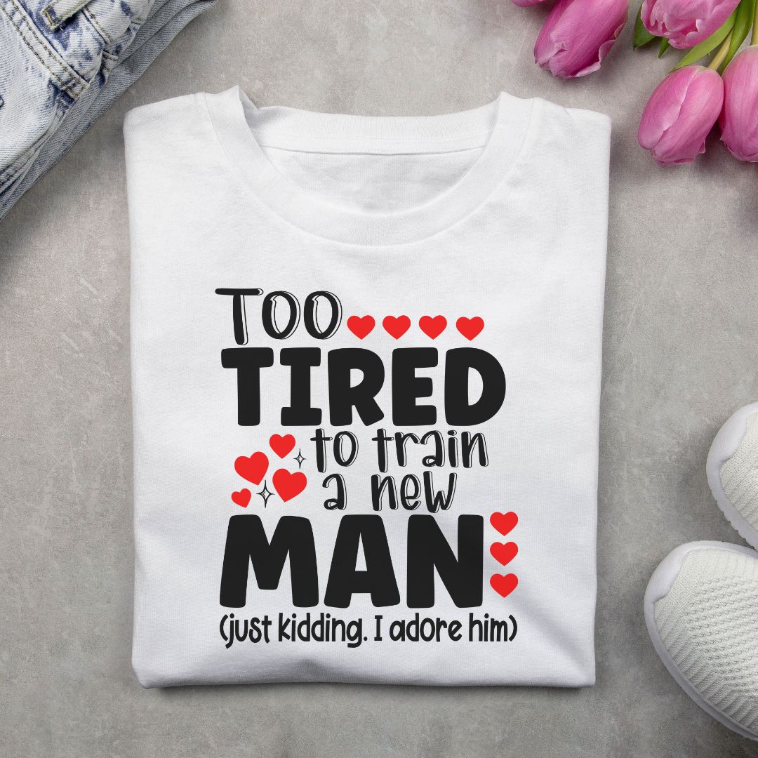 Still in love with her - too tired to train him couple t shirt