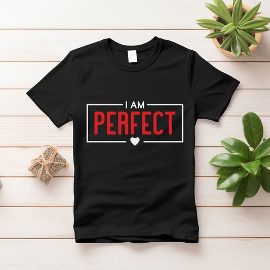 Be Real I am Perfect Couple Black T Shirt
