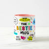 The Bestie Mug