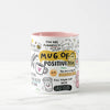 Mug of Positivitea Mug
